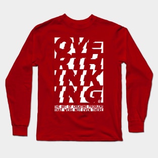 overthinking white Long Sleeve T-Shirt